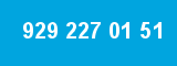 929 227 01 51 929 227 01 51